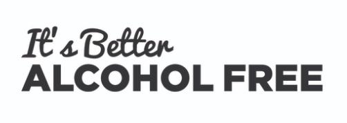 It's Better Alcohol Free